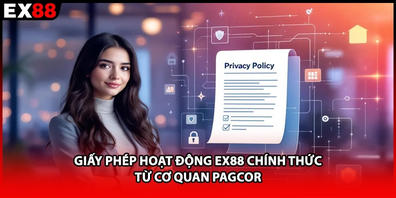 Giấy phép hoạt động EX88 chính thức từ cơ quan PAGCOR 